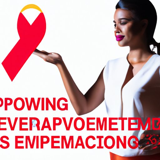 Empowering Women with Knowledge: The Importance of HIV Prevention and Early Detection