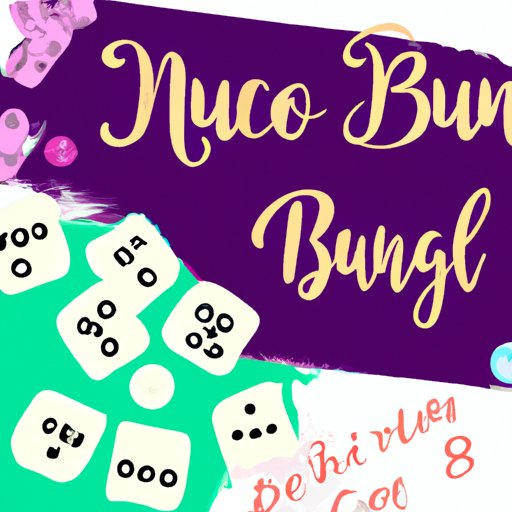 Bunco A Comprehensive Guide to Learning and Playing the Game The