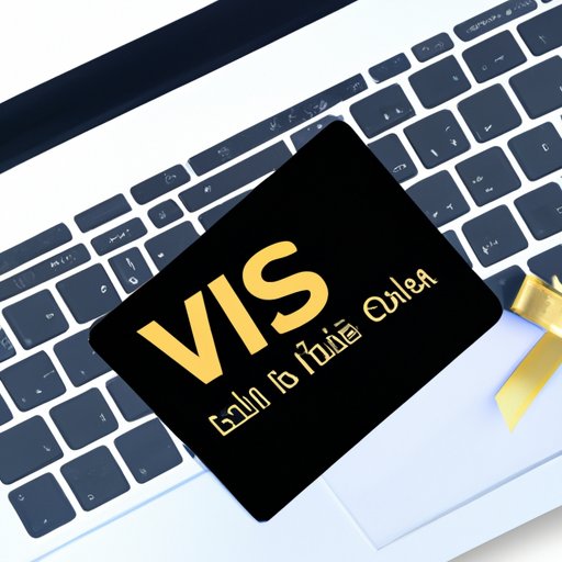 How to Use Your Visa Gift Card Online A Comprehensive Guide The