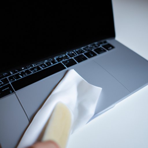How to Clean MacBook Screen The Ultimate Guide The Riddle Review