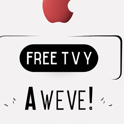 10 Surprising Ways to Get Free Apple TV Without Spending A Dime The