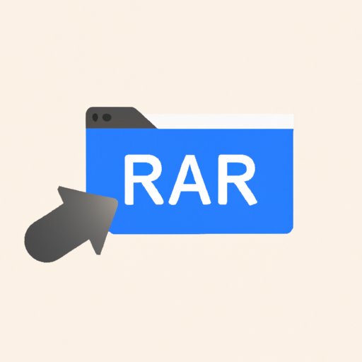 How to Open a RAR File The Ultimate StepbyStep Guide The Riddle Review